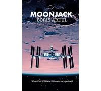 MoonJack: In 2033, even the impossible can be hijacked