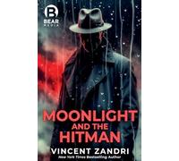 Moonlight and the Hitman