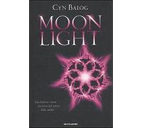 Moonlight - [Arnoldo Mondadori Editore]