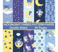 Moonlight Fairies Scrapbook Paper 40 Pages 20 Sheets: Double Sided Pattern Paper for Scrapbooking, Card Making, Origami, DIY and More