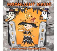 Moonlight Magic: A Cozy Witchy Coloring Book