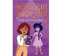 Moonlight Magic Club: Scarlett and