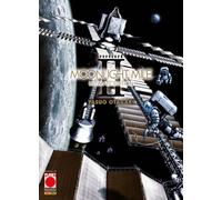 Moonlight Mile - Ultimate Edition N° 2 - Planet Manga - Panini Comics - ITALIANO