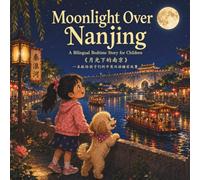 Moonlight Over Nanjing