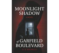 Moonlight Shadow of Garfield Boulevard