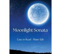 Moonlight Sonata: Easy to Read - Piano Tab