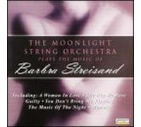 Moonlight String Orchestra - Plays Music of Barbara Streisa