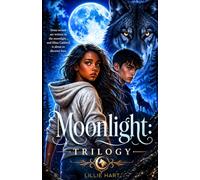 Moonlight Trilogy: The Awakening, Rising Shadows, and Lunar Reckoning: Paranormal Werewolf Shifter Romance