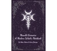 Moonlit Grimoire: A Modern Witch’s Notebook | 120 Lined Pages | Moon Phases 2026: For Prayers, Potions & Lunar Musings