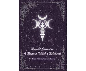 Moonlit Grimoire: A Modern Witch’s Notebook | 120 Lined Pages | Moon Phases 2026: For Prayers, Potions & Lunar Musings