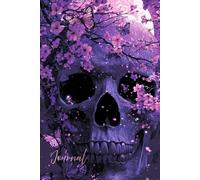 Moonlit Metamorphosis Journal: A Mystical Notebook Featuring a Realistic Skull with Butterflies, Cherry Tree, Full Moon, Glitter, and Purple Glow - Perfect for Writing, Reflection, and Transformation