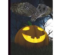 Moonlit Pumpkin & Owl Composition Notebook | Matte Cover | 7.5 x 9.25 in.: Halloween-Themed Writing Journal with Glowing Jack-o’-Lantern and Night Owl ... Fall Notes, Stories, or Spooky School Days