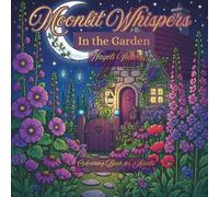Moonlit Whispers: In the Garden