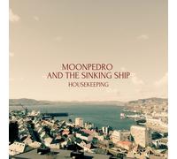 Moonpedro & The Sinking Ship Housekeeping (Vinyl LP) 12" Album
