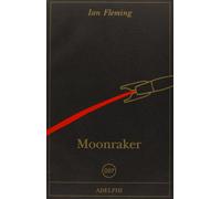Moonraker [Paperback] [Nov 20, 2013] Fleming, Ian; Codignola, Matteo and Bocchio