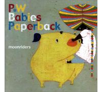 MOONRIDERS - P.W BABIES PAPERBACK - MOONRID