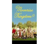 Moonrise Kingdom