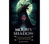 Moon's Shadow