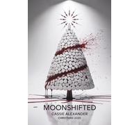 Moonshifted: Edie Spence Series Christmas 2025
