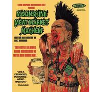 Moonshine Meat Market Mayhem (Blu-ray) Cory Werthen James D. Pruit Sam E. Bone