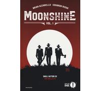 Moonshine. Vol. 1 - Azzarello Brian