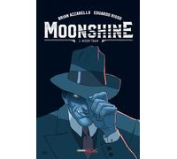 Moonshine Vol. 2 - Misery Train - Cosmo Comics Deluxe 16 - Editoriale Cosmo Ita