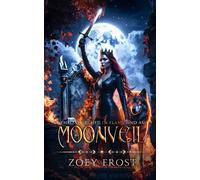 Moonveil: A Throne Etched in Flame and Ash (Moonbound Saga-Book Four): 4