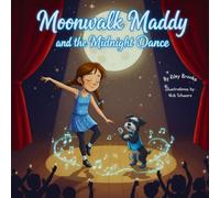 Moonwalk Maddy and the Midnight Dance