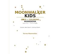 Moonwalker Kids: Quiz plus Coloring Workbook: Fun Pop-Star Activity Book for Ages 6-12: Quizzes, Word Search, Maze, Dance Steps & 10 Coloring Pages