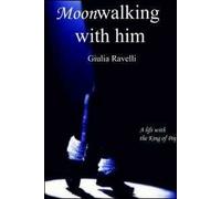 Moonwalking with him
