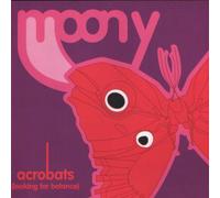 Moony - Acrobats