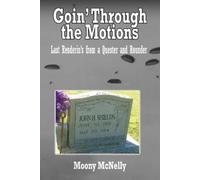 Moony McNelly Goin' Through the Motions (Tascabile)