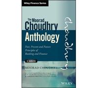 Moorad Choudhry The Moorad Choudhry Anthology, + Website (Copertina rigida)