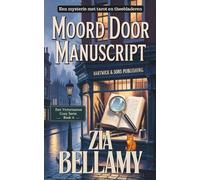 Moord Door Manuscript: Een Victoriaans Cozy Mystery