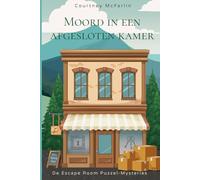 Moord in een afgesloten kamer: De Escape Room Puzzel-Mysteries