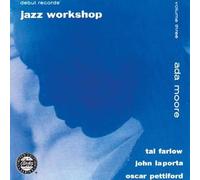MOORE, ADA - JAZZ WORKSHOP VOL.3