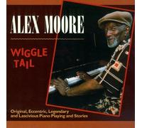 Moore, Alex - Wiggle Tail