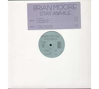 Moore, Brian - Stay Awhile
