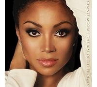 Chante Moore – Rise Of The Phoenix