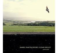 Moore, Daniel Martin & Joan Shelley - Farthest Field