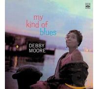 Moore, Debby - My Kind Of Blues