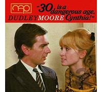 Moore Dudley - 30 Is A Dangerous Age, Cynthia