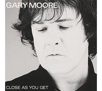 Moore, Gary - CLOSE AS YOU GET