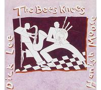 MOORE, HAMISH/DICK LEE - BEES KNEES