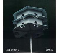 Moore, Ian - Aerie