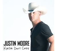 Moore, Justin - Kinda Don't Care