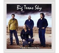 Moore, Kat Band - Big Texas Sky