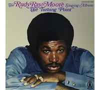 Moore, Rudy Ray - Turning Point