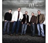Moore, Russell & Iiird Tyme Out - Russell Moore & Iiird Tyme Out