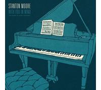 Moore, Stanton - With You in Mind -Digi-